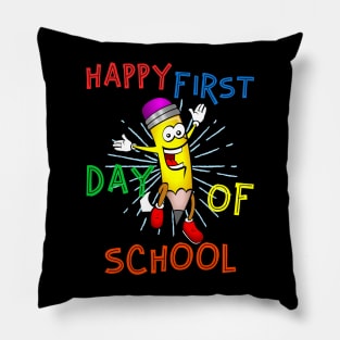 Happy First Day Of School Pillow