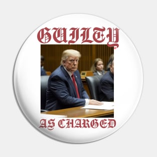 Donald Trump Courtroom Shot Pin