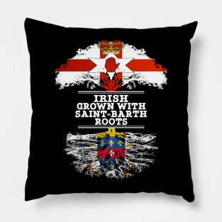 Northern Irish Grown With Saint Barth Roots - Gift for Saint Barth With Roots From Saint Barthelemy Pillow