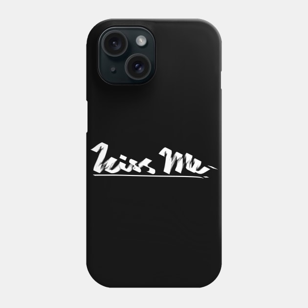 Kiss me Phone Case by barmalisiRTB