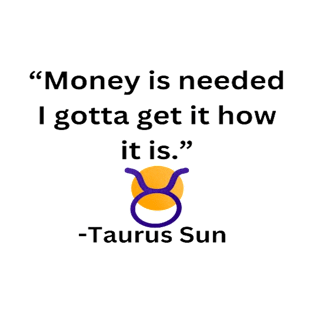 Taurus Sun T-Shirt