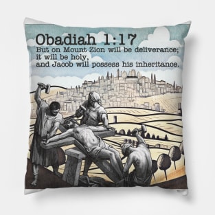 Obadiah 1:17 Pillow