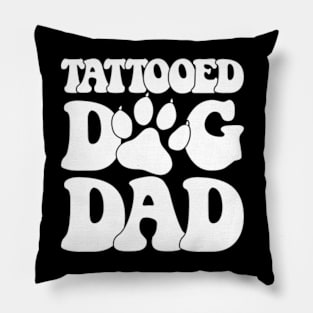 Tattooed Dog Dad Dog Trainer Pillow