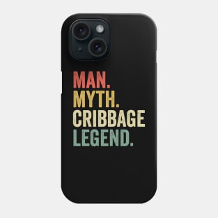 Cards Game, Man Myth Cribbage Legend Phone Case