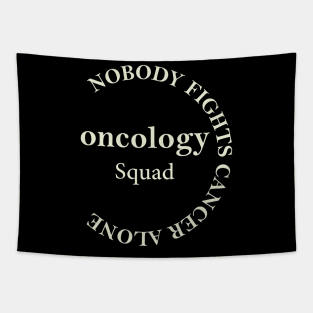 Funny Oncology Squad Oncology Nurse Gifts Tapestry