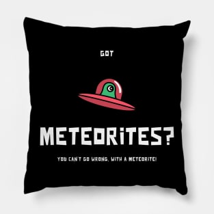 Meteorite Collector Got Meteorites? Meteorite Pillow