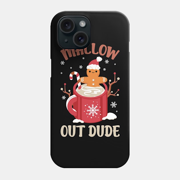 Mallow Out Dude: A Gingerbread Man's Sweet Retreat Phone Case by ThriceCursedPod