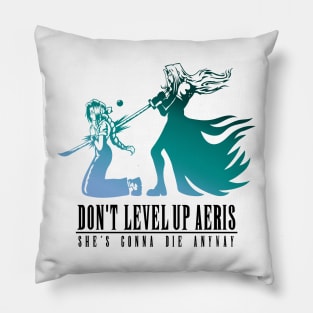 Don't Level Up Aeris - Spoiler v2 Pillow
