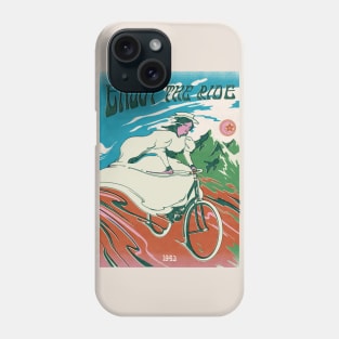 Enjoy the ride Phone Case