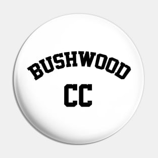 Bushwood Country Club Pin