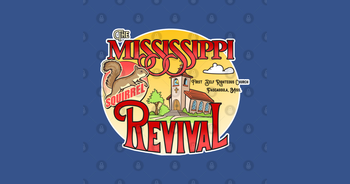 Mississippi Squirrel Revival Ray Stevens TShirt TeePublic