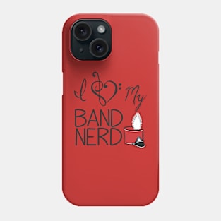 I love my band nerd red Phone Case