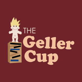 Geller Cup T-Shirt