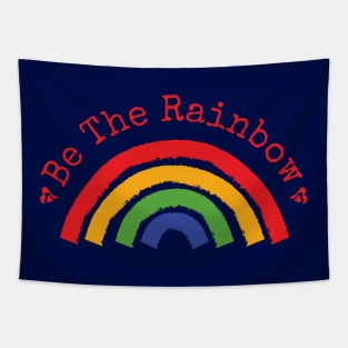 Be The Rainbow Tapestry