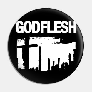 Godflesh II Pin