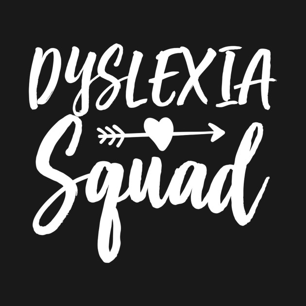 Discover Dyslexia Teacher Therapist Squad Dyslexic Therapy - Teacher - T-Shirt