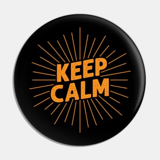 Keep Calm Pin