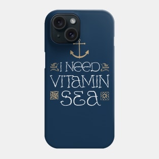 I Need Vitamin Sea by Tobe Fonseca Phone Case