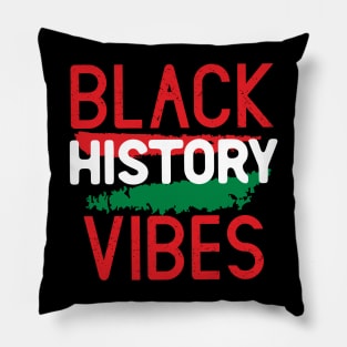 Black history vibes Pillow