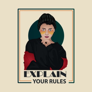 Explain Your Rules T-Shirt