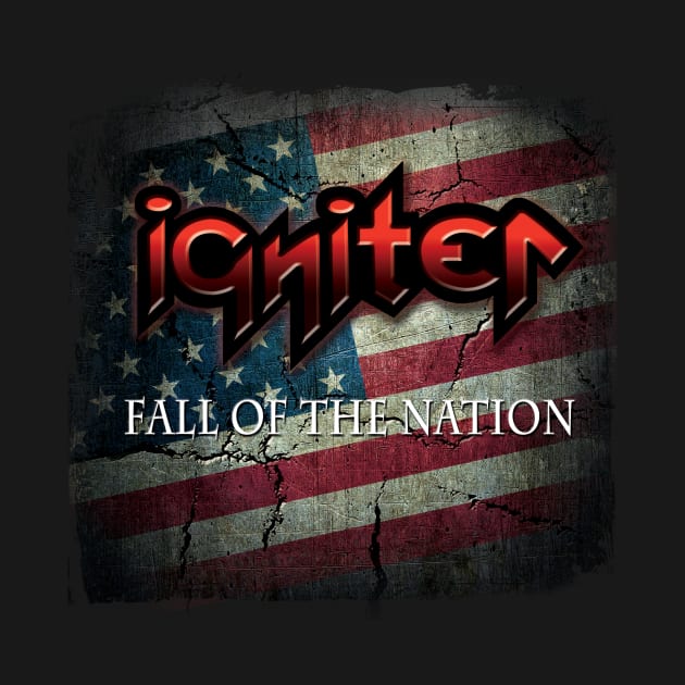 Igniter Fall Of The Nation 1 by Ront2017