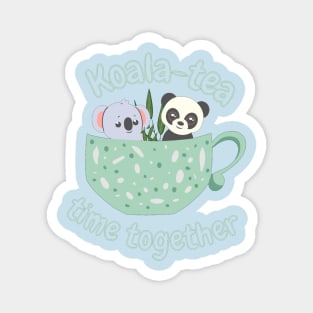 Koala tea time together! - Best Seller Magnet