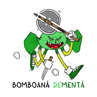 Bomboana deMENTA T-Shirt