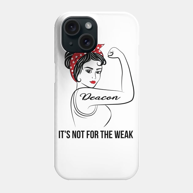 Deacon Not For Weak Phone Case by LotusTee