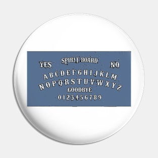 Spirt, Quija board Pin