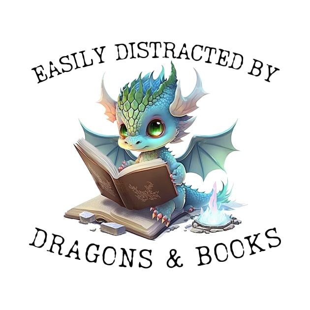 Easily Distracted by Dragons and Books Introvert Shirt by K.C Designs