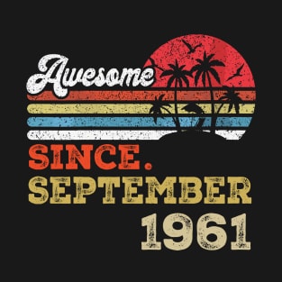 Awesome Since September 1961 Limited Edition, 62nd Birthday Gift 62 years of Being Awesome T-Shirt