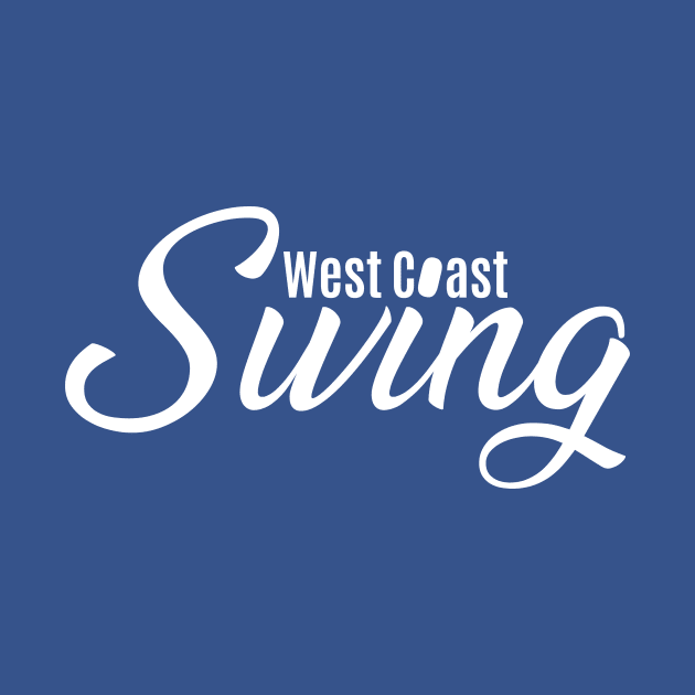 West Coast Swing by Gillentine Design