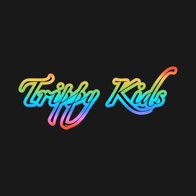 Trippy Kids by williambazar@gmail.com