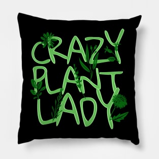 'Crazy Plant Lady' Hilarous Gardening Gift Pillow