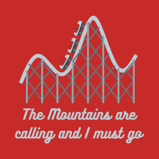Lispe Amusement Park Rollercoaster The Mountains are Calling Funny T-Shirt