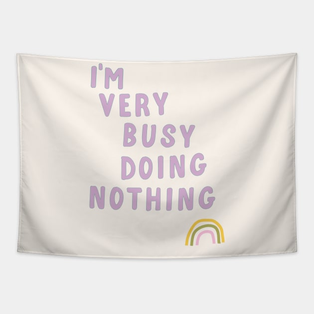 Funny Playful Being Busy Joke Tapestry by ApricotBirch