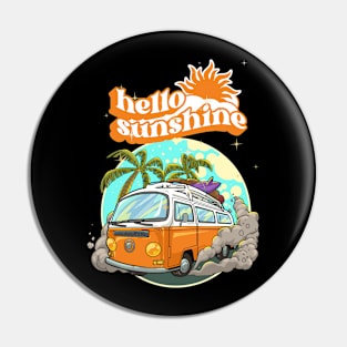 Hello Sunshine" t-shirt Pin