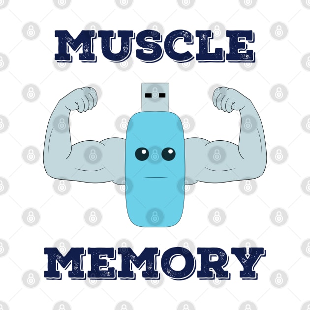 Muscle Memory by PiErigin