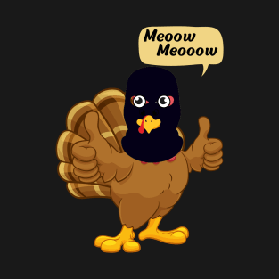 Funny Thanksgiving Cat Fake Cat Meow Funny Thanksgiving 2022 Turkey T-Shirt