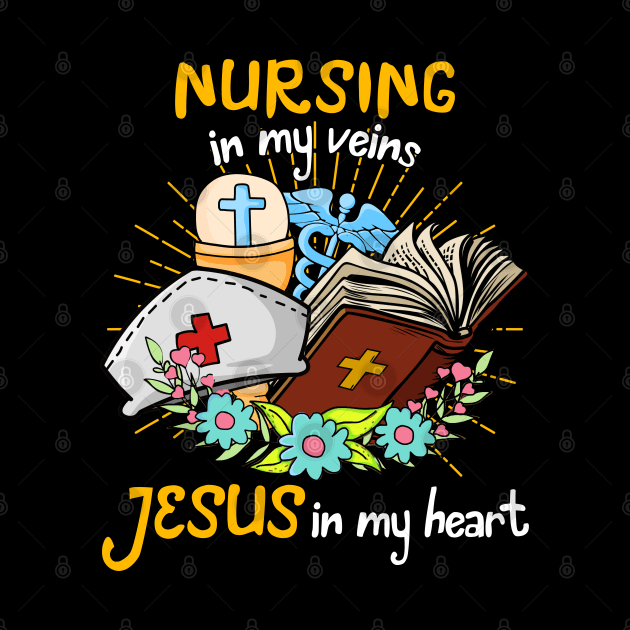 Nursing In My Veins Jesus In My Heart by neonatalnurse