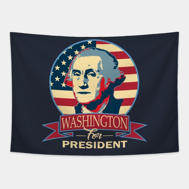 George Washington For President Tapestry by Nerd_art