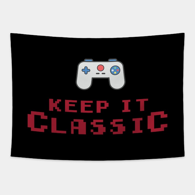 Old School Gamer Keep It Classic Gift Idea Old School Gamer Classic Gamer Tapestry by giftideas