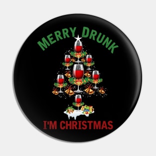 MERRY DRUNK I'M CHRISTMAS PINE WINE TREE Pin