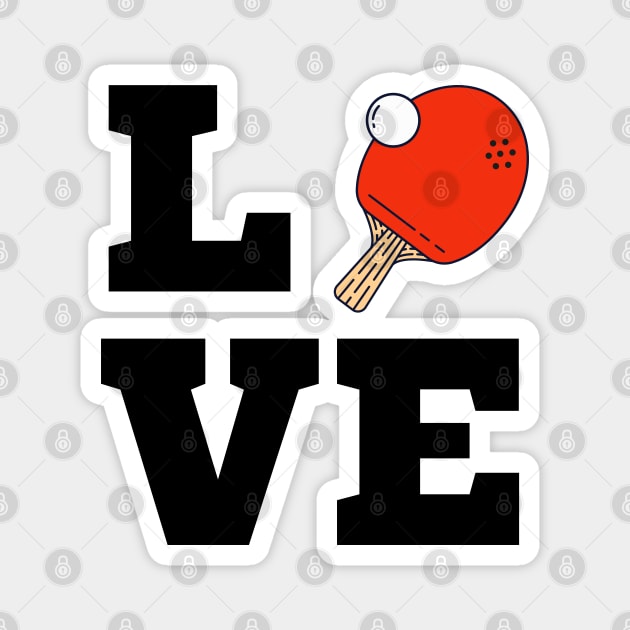 I Love Ping Pong Red - Pingpong Table Tennis Player Athlete Sports Lover Magnet by Millusti