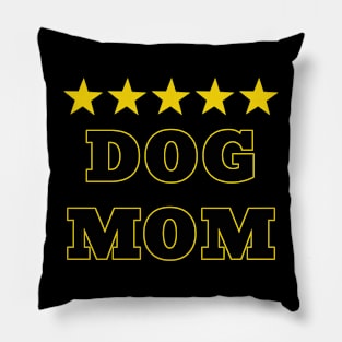 Dog Mom Review Pillow