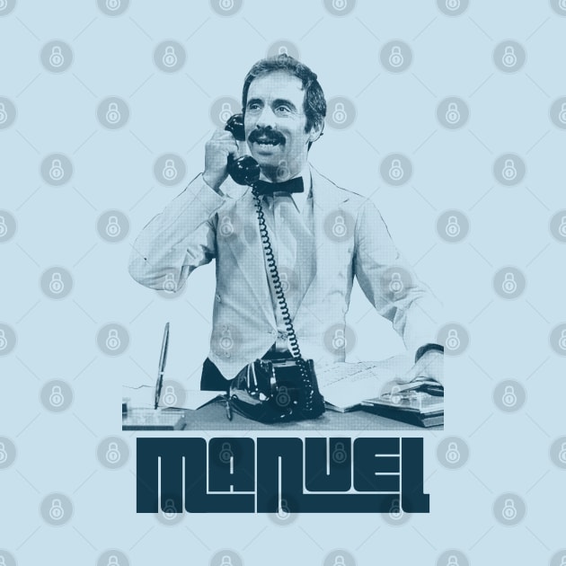 Manuel / Fawlty Towers Retro Fanart Design by DankFutura