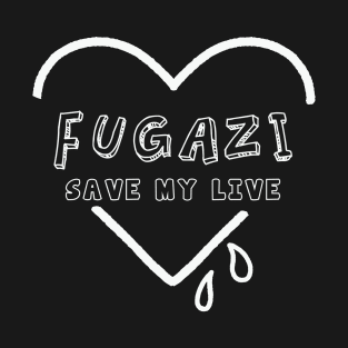 fugazi save my soul T-Shirt