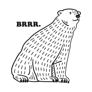 BRRR Cold Polar Bear T-Shirt