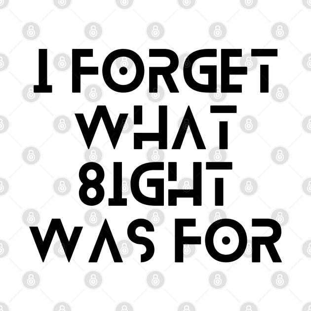 I forget what 8 was for by baha2010