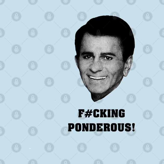 F#cking Ponderous! (Casey Kasem Rant) by MovieFunTime